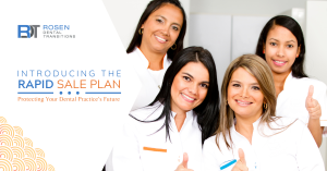 introducing the rapid sale plan protecting your dental practices future